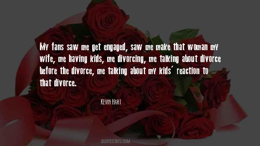 Engaged Woman Quotes #1530196