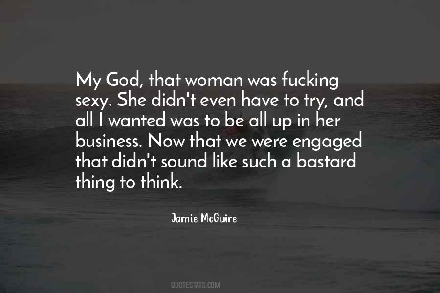 Engaged Woman Quotes #1732320