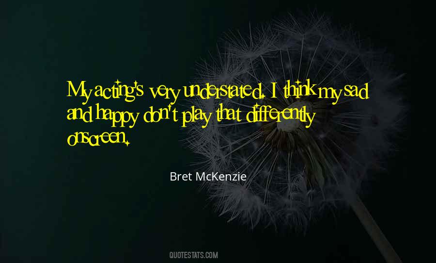 Sad Acting Quotes #483618