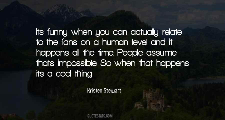 When It Happens To You Quotes #1499010