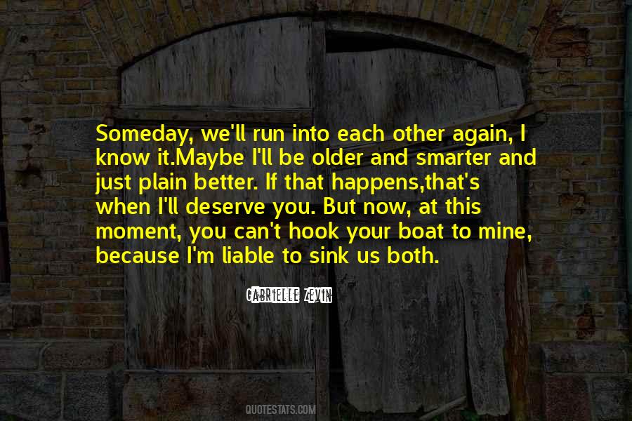 When It Happens To You Quotes #602803