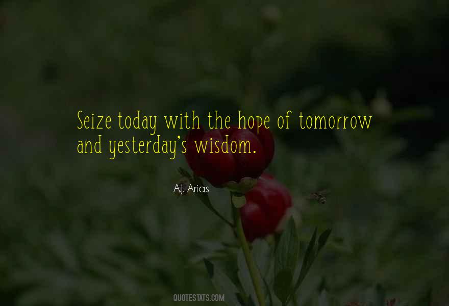 Hope Today Quotes #485878