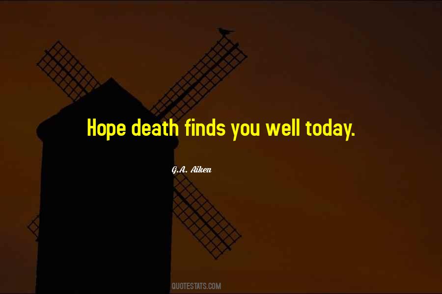 Hope Today Quotes #582506