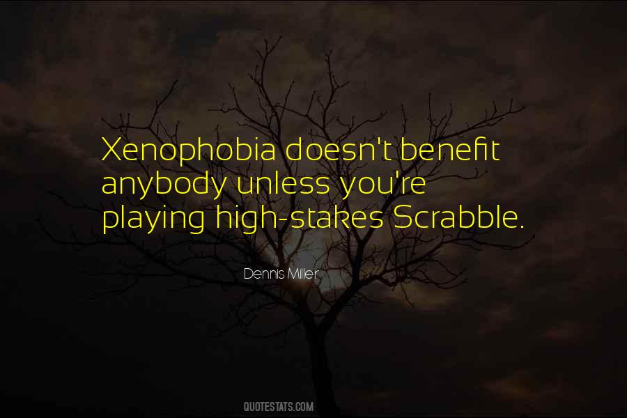 Quotes About Playing Scrabble #1557055