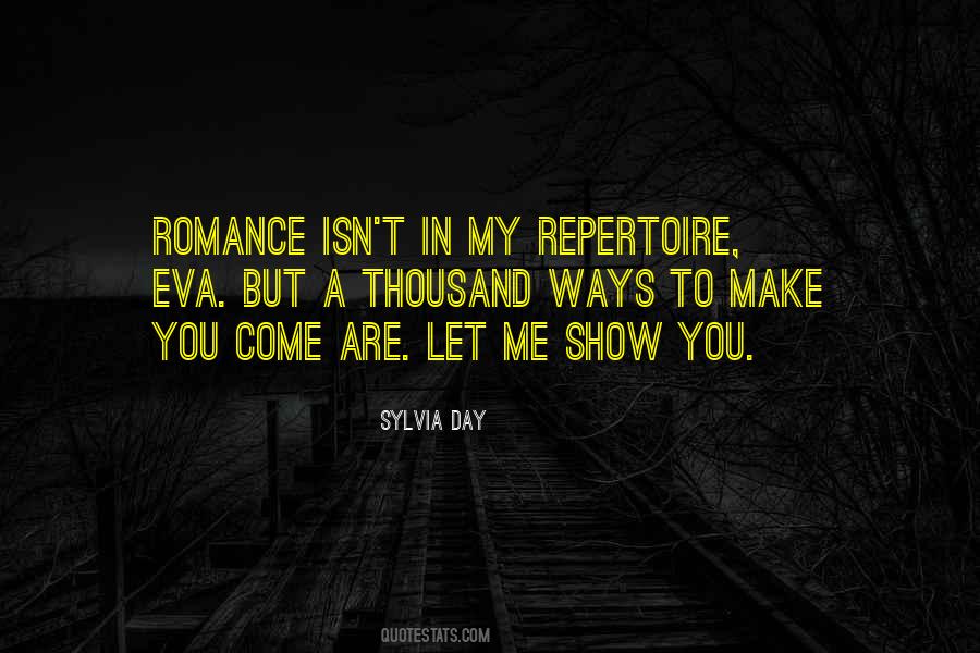 Let Me Show You Quotes #1759671