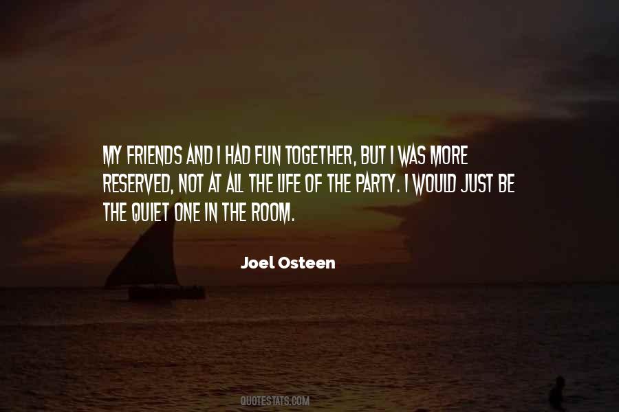 Party Together Quotes #1650208