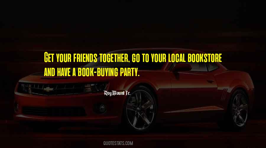 Party Together Quotes #266679