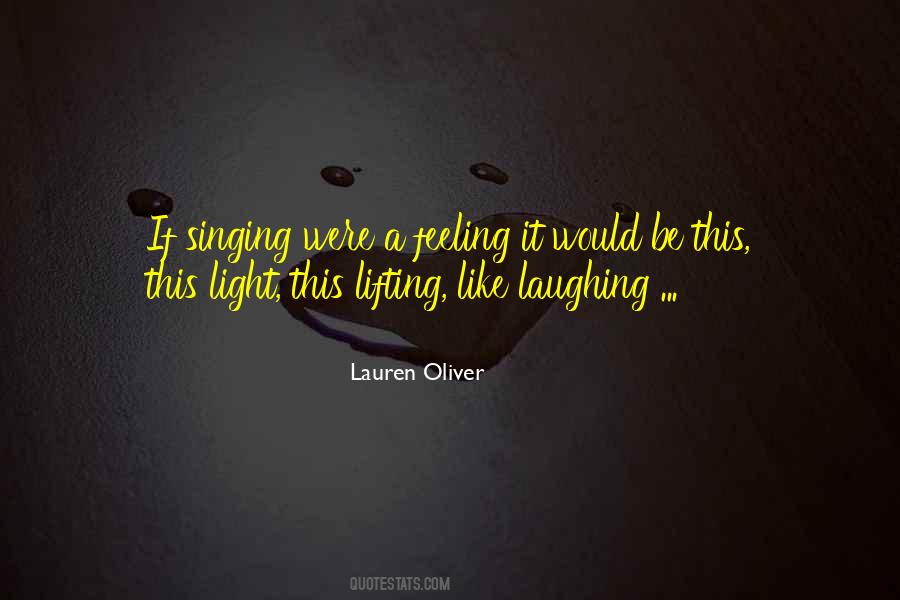 I Like Laughing Quotes #442767