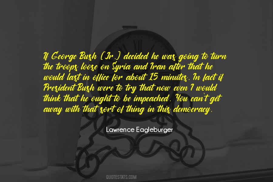 The Last President Quotes #1641321