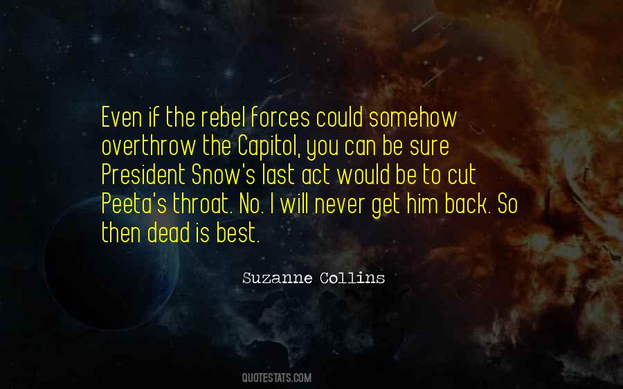 The Last President Quotes #200677