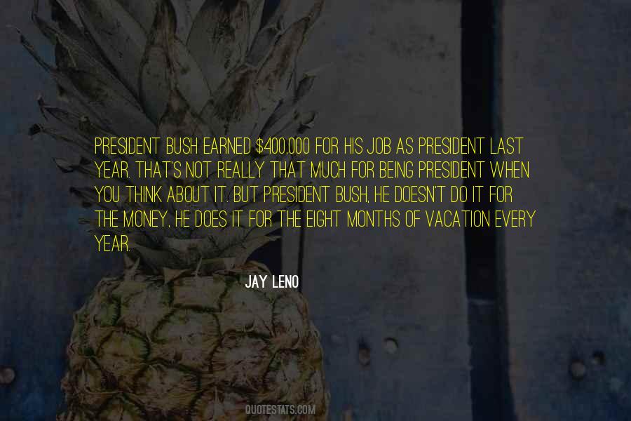 The Last President Quotes #389461