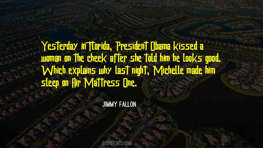 The Last President Quotes #579015