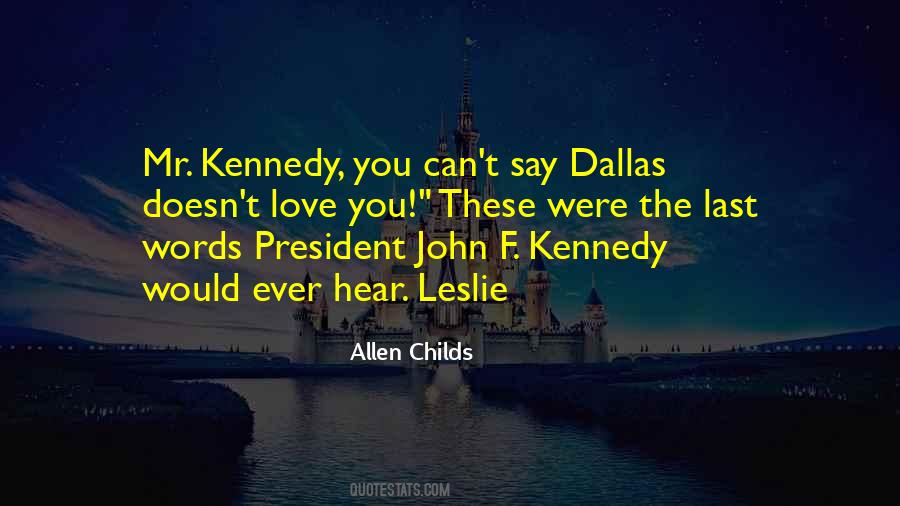 The Last President Quotes #855717