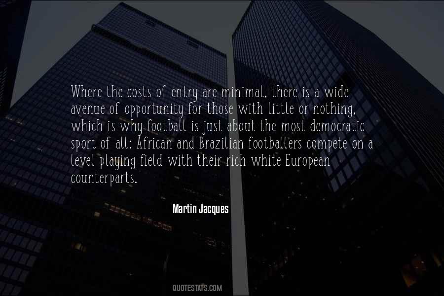 Sports Opportunity Quotes #600359
