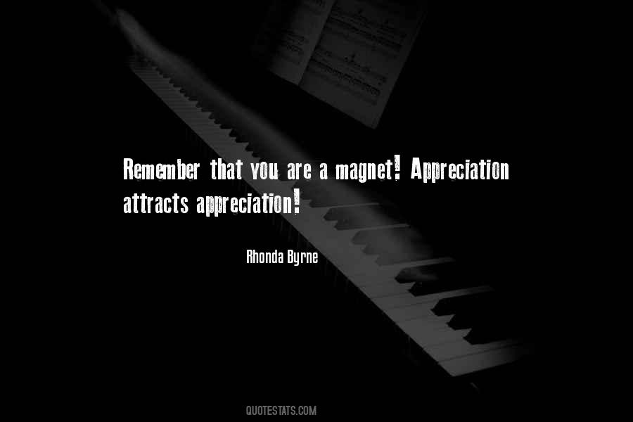 You Are A Magnet Quotes #1285283