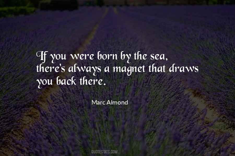 You Are A Magnet Quotes #198685