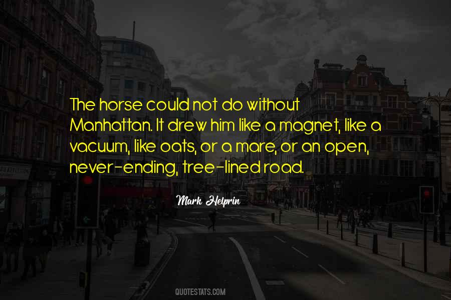 You Are A Magnet Quotes #289612