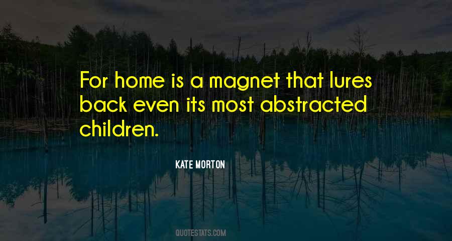 You Are A Magnet Quotes #46902