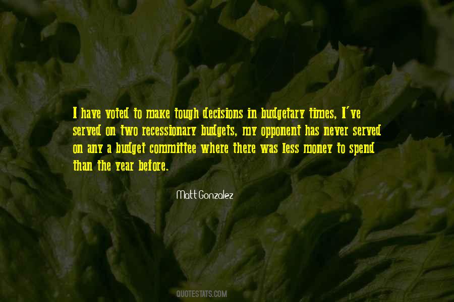 Quotes About On A Budget #977608