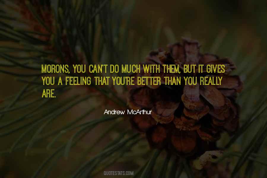 Do Much Better Quotes #717933