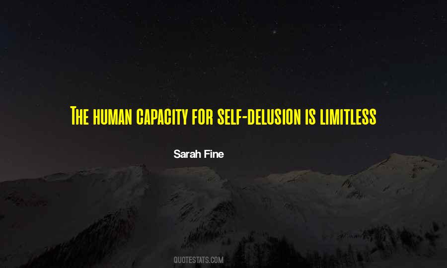 Quotes About Human Capacity #1744960