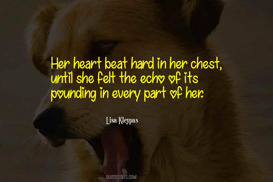 With Every Beat Of My Heart Quotes #998500