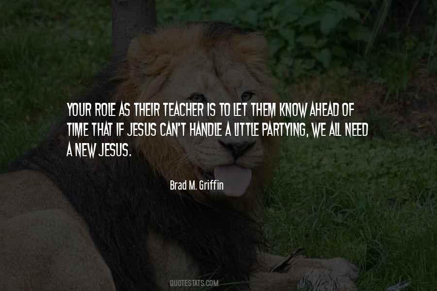 Quotes About Role Of The Teacher #637575