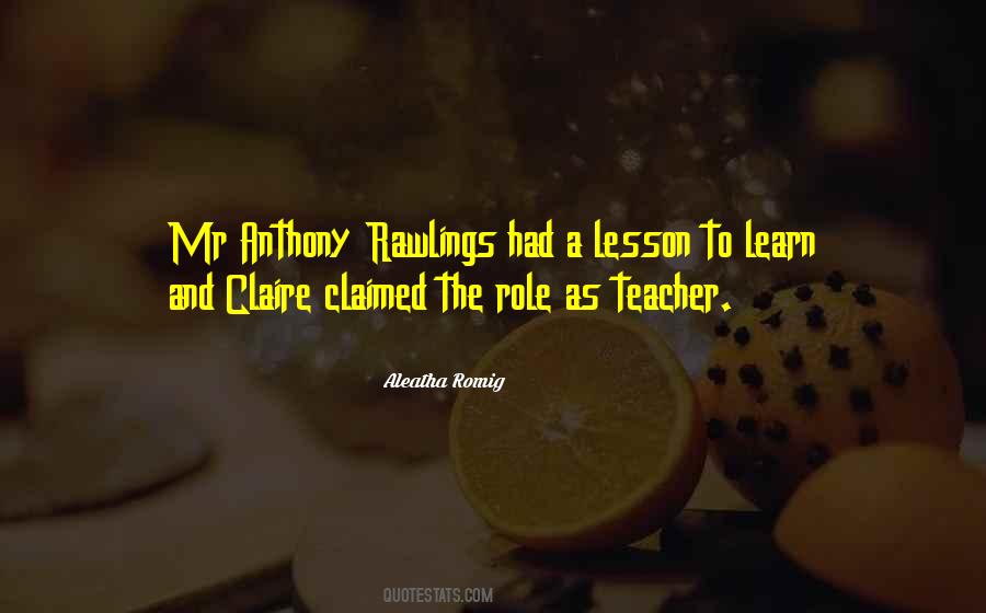 Quotes About Role Of The Teacher #723086