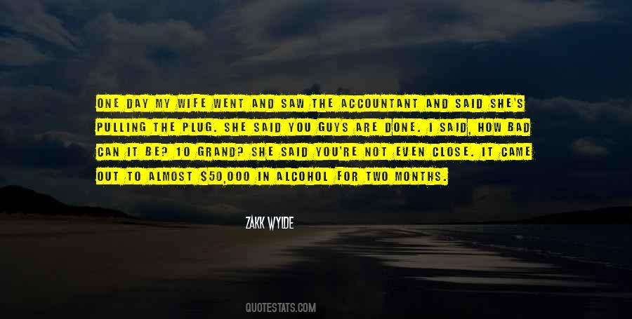 One Bad Day Quotes #1056532