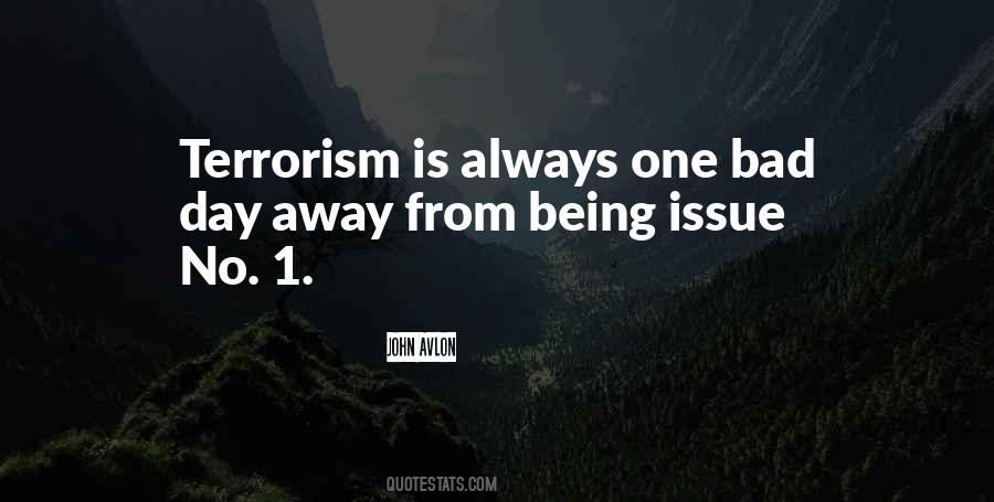 One Bad Day Quotes #1532673