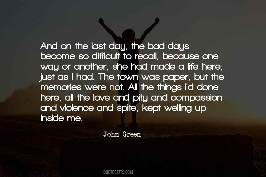 One Bad Day Quotes #1619053