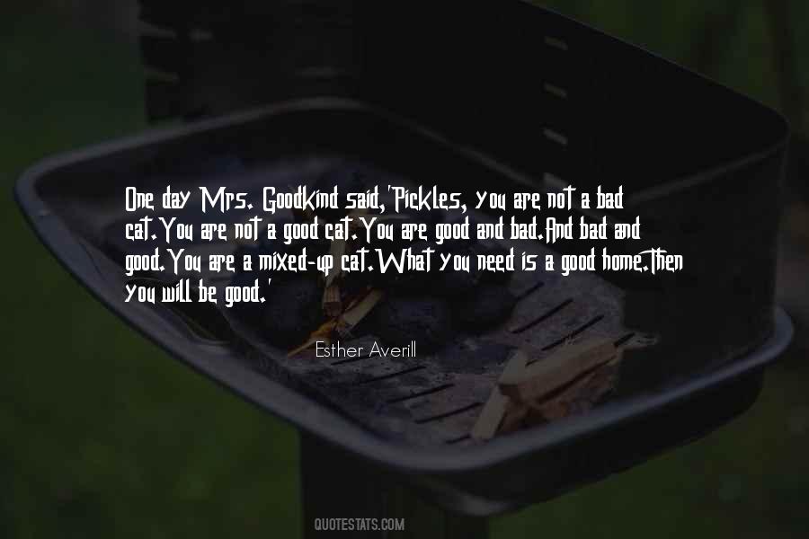 One Bad Day Quotes #717641