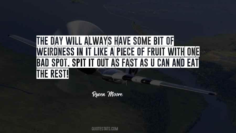 One Bad Day Quotes #897831
