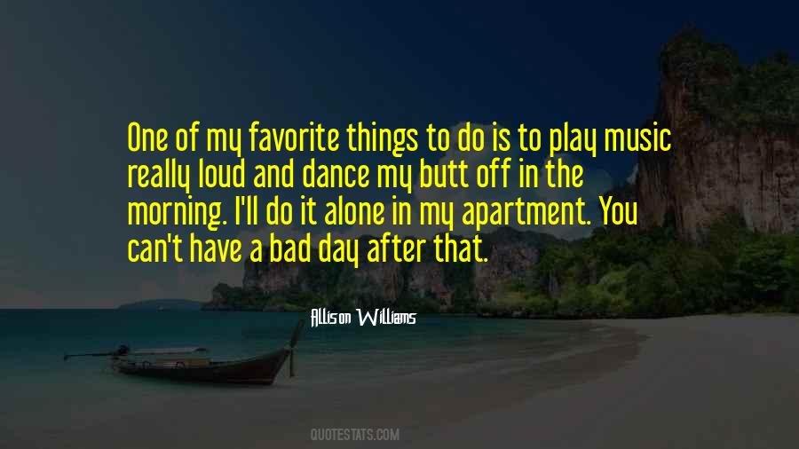 One Bad Day Quotes #908658