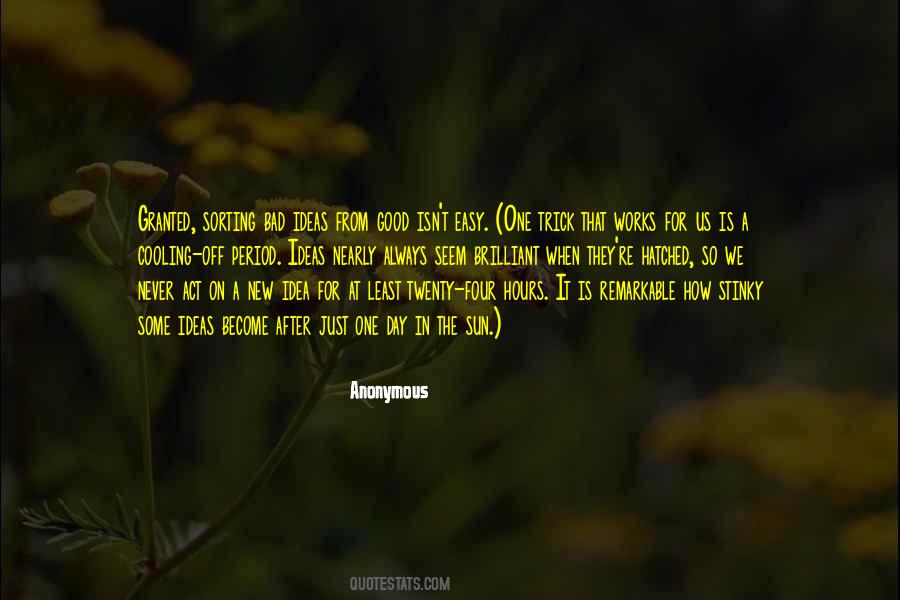 One Bad Day Quotes #957482