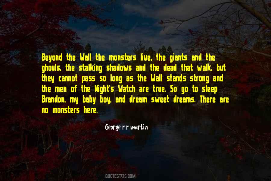 Quotes About True Monsters #1358023