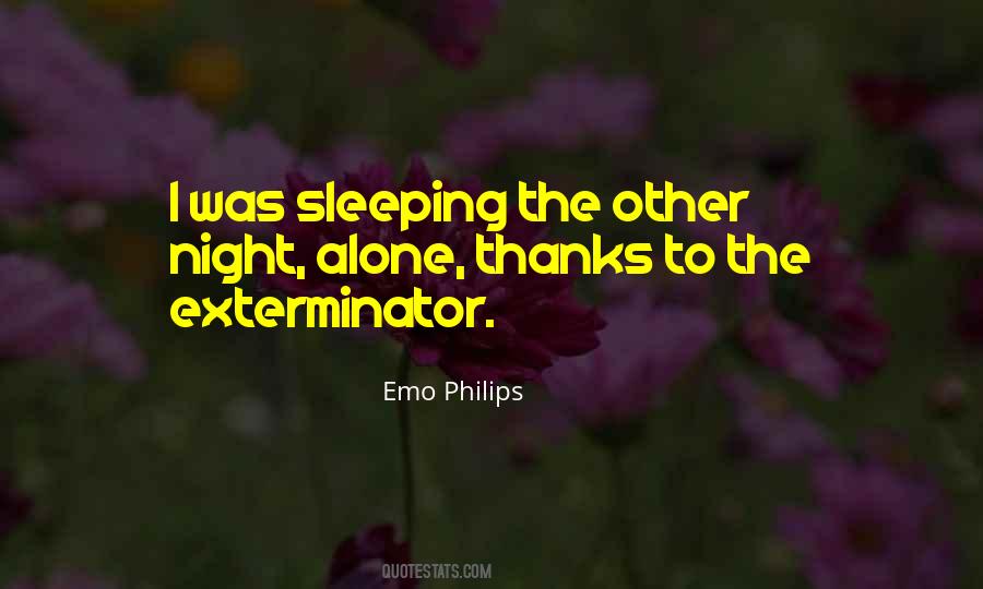 Exterminator Quotes #30451