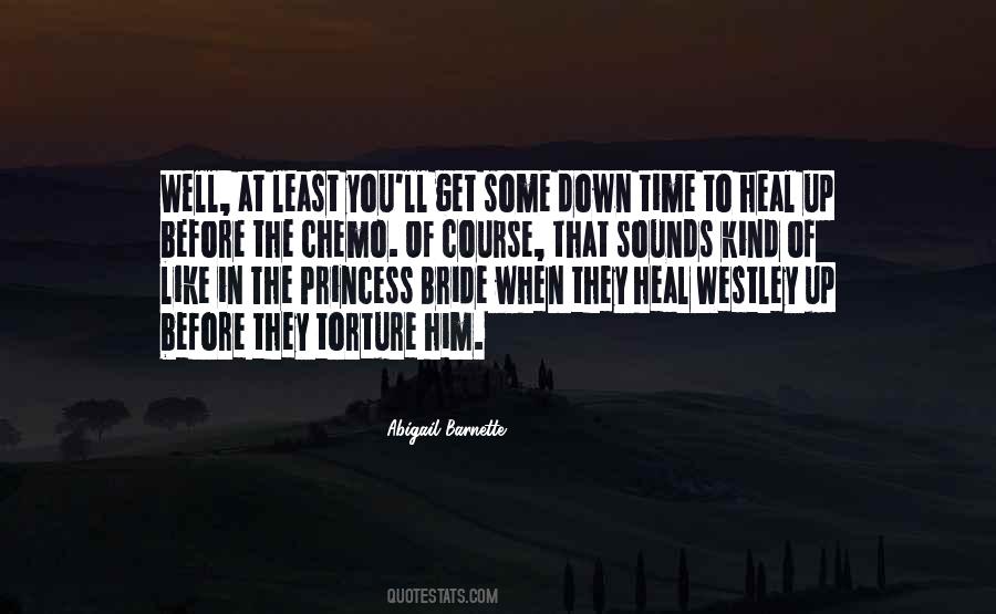 When You Heal Quotes #1351755