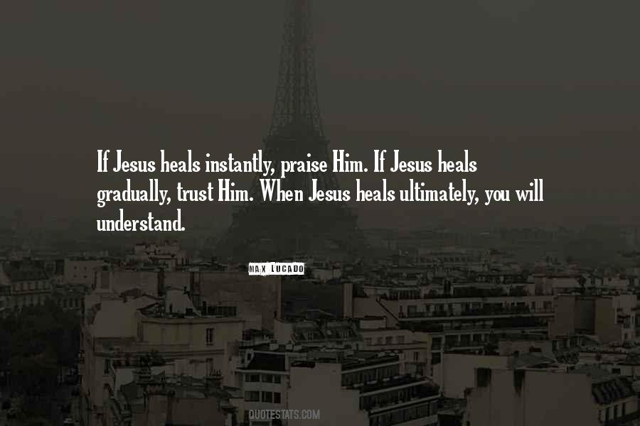 When You Heal Quotes #1740957