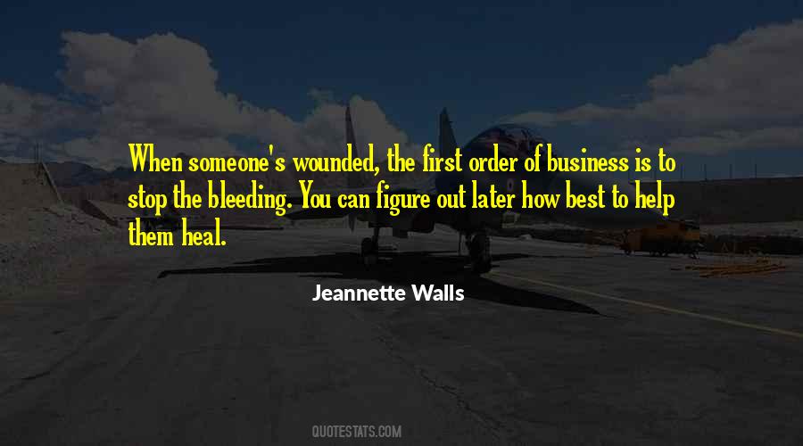 When You Heal Quotes #836644