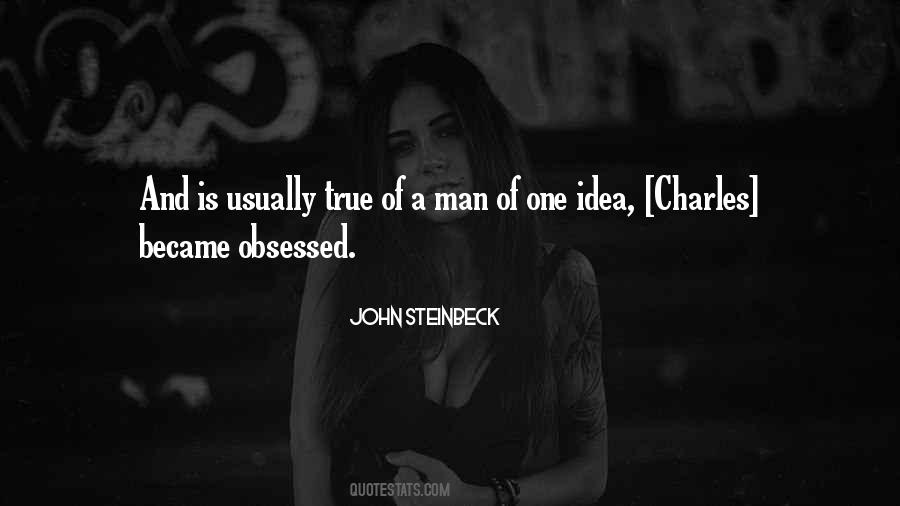 Quotes About Obsessed Man #1688468