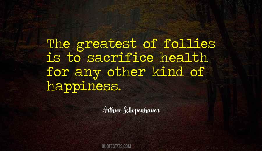 Happiness Health Quotes #310041