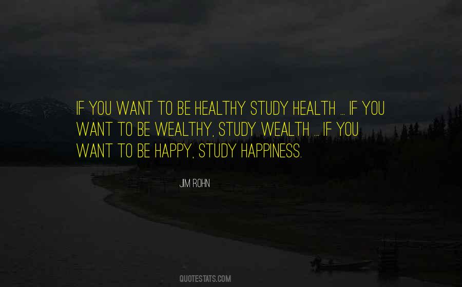 Happiness Health Quotes #407303