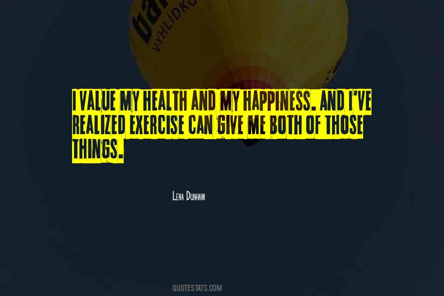 Happiness Health Quotes #492927