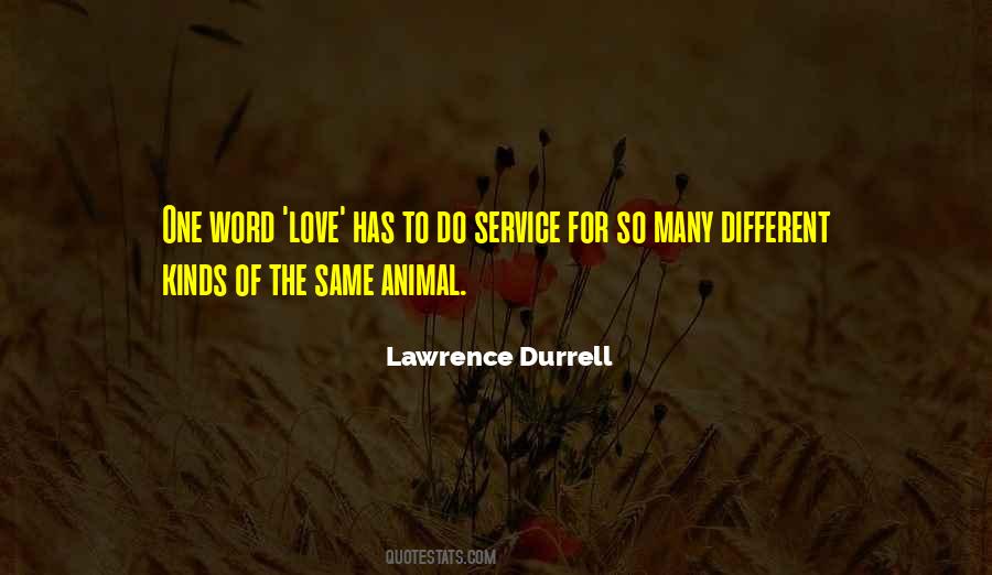 Many Kinds Of Love Quotes #1143955