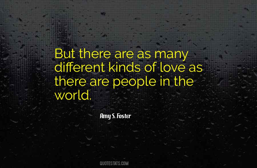 Many Kinds Of Love Quotes #511465