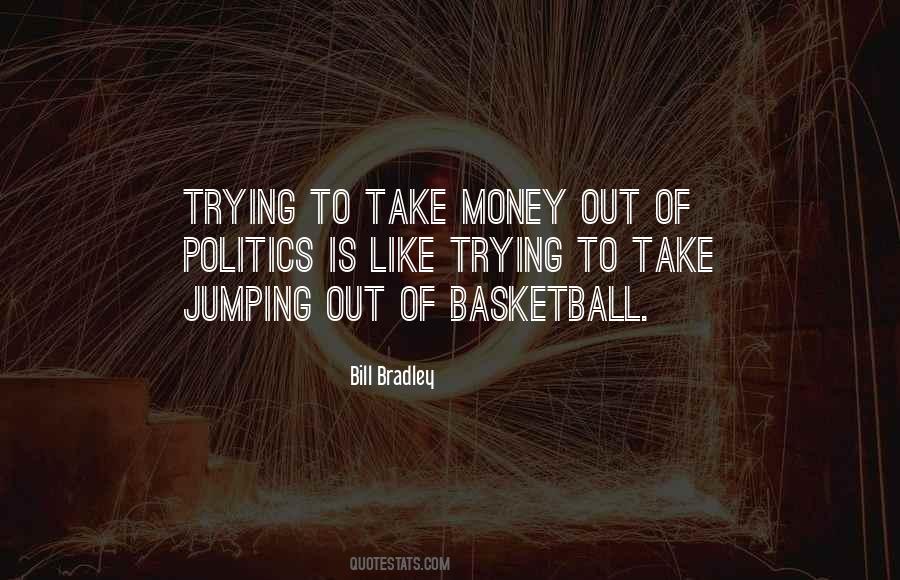 Money Basketball Quotes #1250886