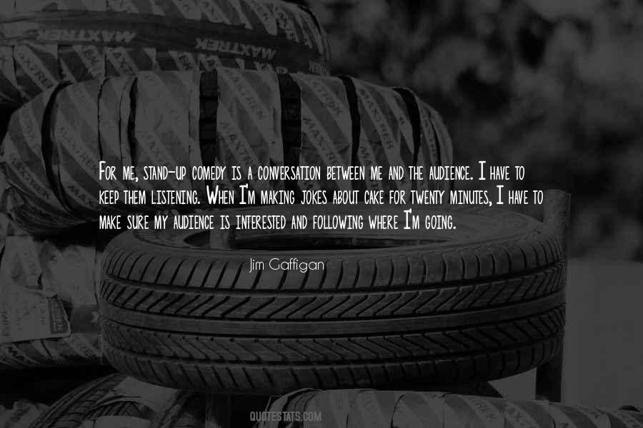 Stand Up For Me Quotes #1205375