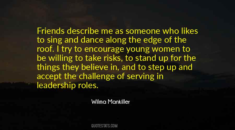 Stand Up For Me Quotes #1412056