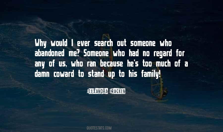 Stand Up For Me Quotes #1765507